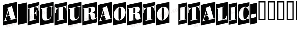 a_FuturaOrto Italic字体转换
